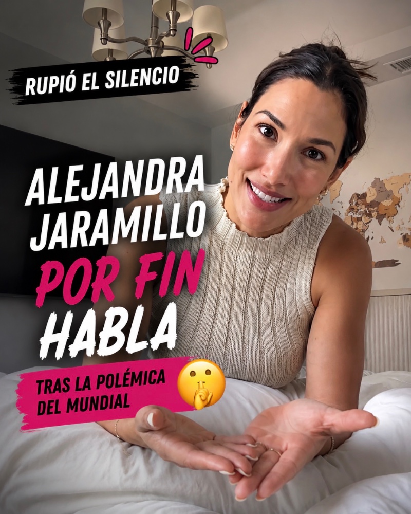 VIDEO: Alejandra Jaramillo rompe el silencio tras la polémica por celebrar la eliminación de México y publica un mensaje en medio de críticas 7 Alejandra Jaramillo