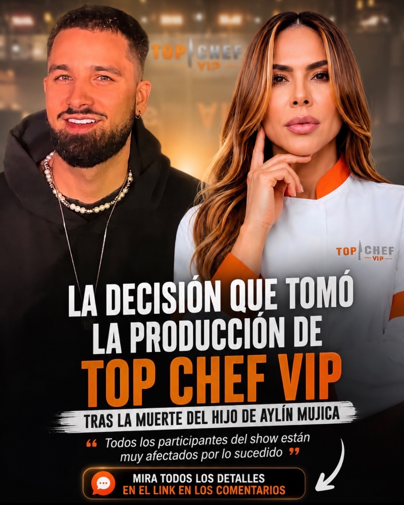 La decisión de la producción de Top Chef VIP tras la muerte del hijo de Aylín Mujica y lo ocurrido detrás de cámaras 7 PROTAGONISTA