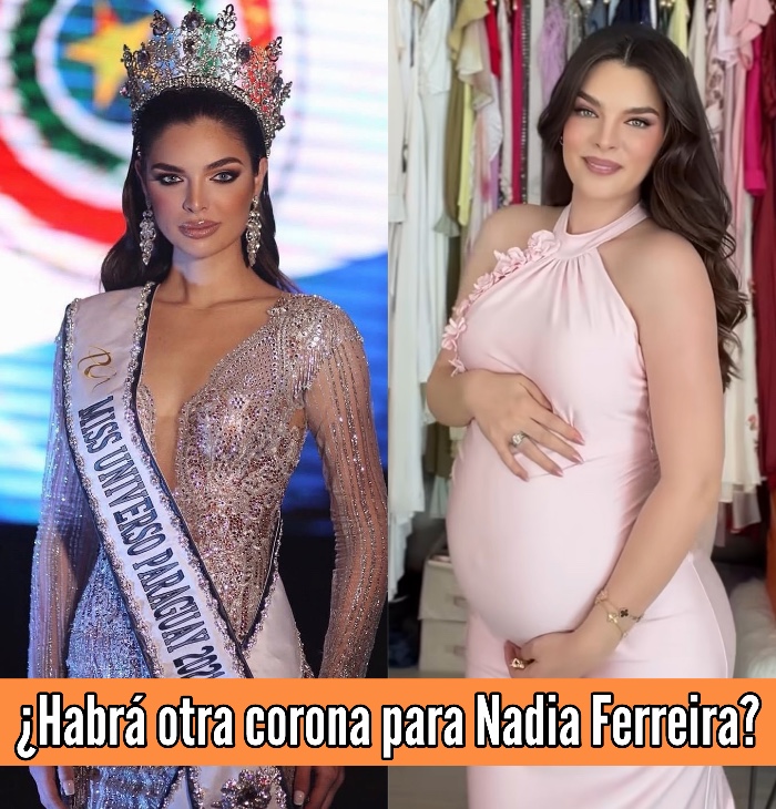 Nadia Ferreira y los rumores sobre volver a los concursos de belleza tras el nacimiento de su bebé 7 PROTAGONISTA